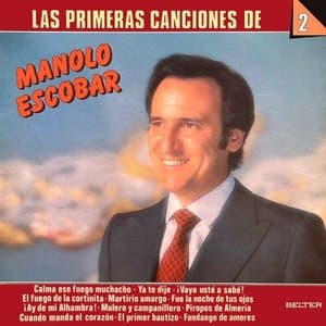 Las Primeras Canciones de Manolo Escobar, Vol. 2