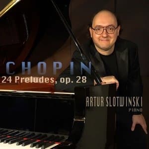 Chopin: 24 Preludes, Op. 28
