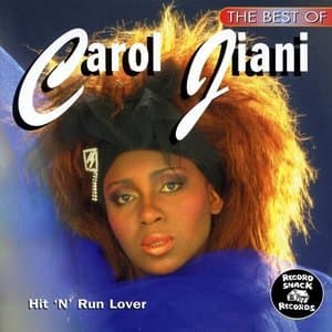 The Best of Carol Jiani Hit N Run Lover