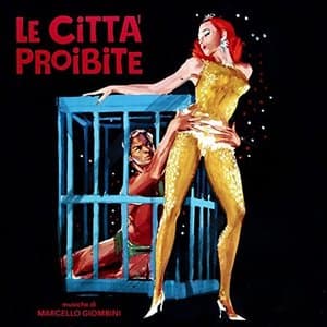 Le citta proibite (Original Motion Picture Soundtrack / Extended Version)