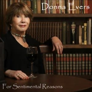 For Sentimental Reasons