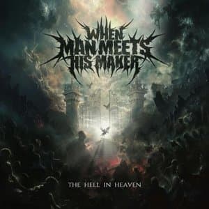 The Hell In Heaven