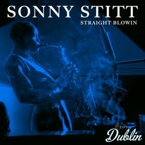 Straight Blowin (Remastered)