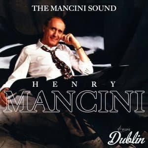 The Mancini Sound (Remastered)