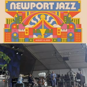 2025-08-01, Newport Jazz Festival, Newport, RI
