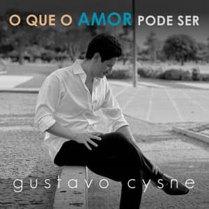 O Que o Amor Pode Ser