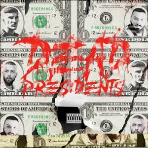 Dead Presidents