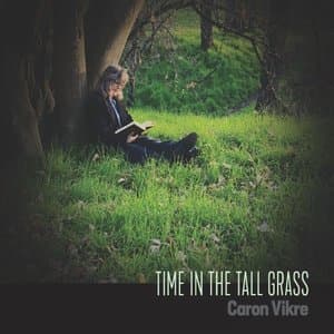 Time in the Tall Grass