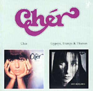 Cher / Gypsys, Tramps & Thieves