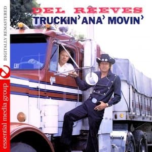 Truckin Ana Movin
