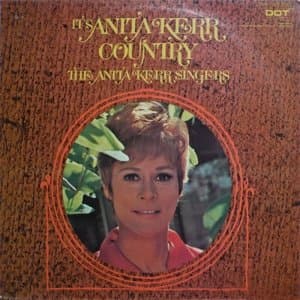 Its Anita Kerr Country