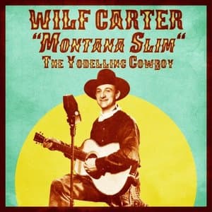 The Yodelling Cowboy (Remastered)