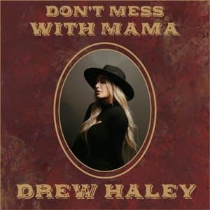 Dont Mess With Mama
