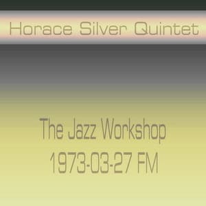 1973-03-27, The Jazz Workshop, Boston, MA