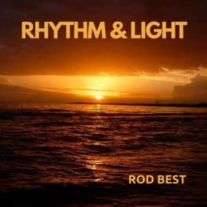Rhythm & Light