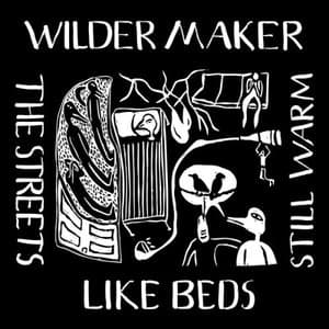 The Streets Like Beds Still Warm