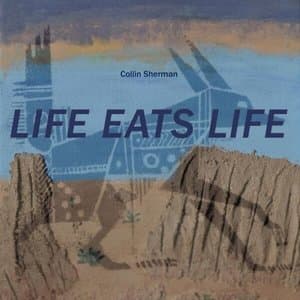 Life Eats Life