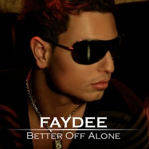 Better Off Alone