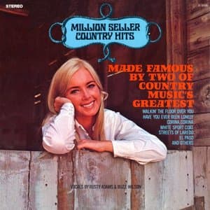 Million Seller Country Hits Made Famous by Two of Country Musics Greatest (2020-2021 Remaster from the Original Alshire Tapes)