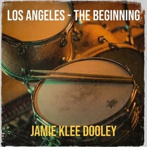 Los Angeles - The Beginning