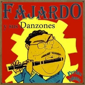 Perlas Cubanas: Fajardo y Sus Danzones