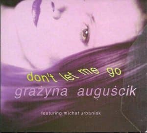 Dont Let Me Go