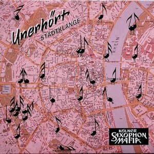 Unerhort. Stadtklange