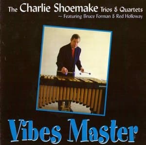Vibes Master - Trios & Quartets