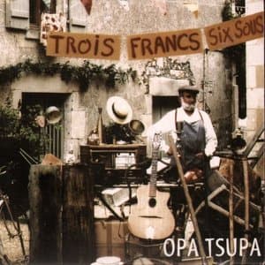 Trois Francs Six Sous