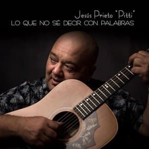 Lo Que No Se Decir Con Palabras