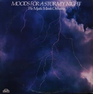Moods For A Stormy Night