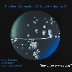 The Next Generation of Sound, Chapter 2 The Other Armstrong
