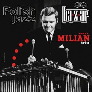 Bazaar, Polish Jazz Vol.17