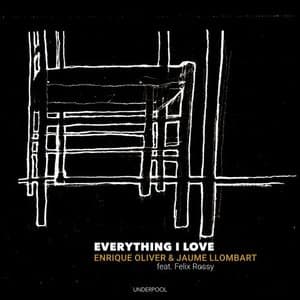 Everything I Love