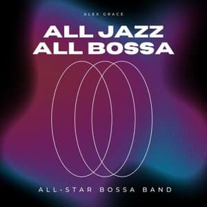 All Jazz All Bossa
