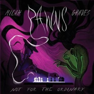 Not for the Ordinary: Pawns