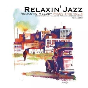 Relaxin Jazz: Romantic Melody, Vol. 4 (Piano Trio, Stardust)