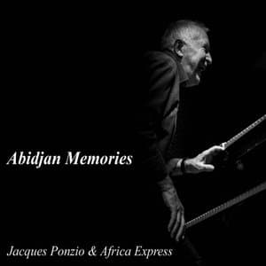 Abidjan Memories (Africa Express)