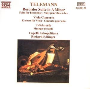 Recorder Suite in A minor, Viola Concerto, Tafelmusik: 2 Concertos