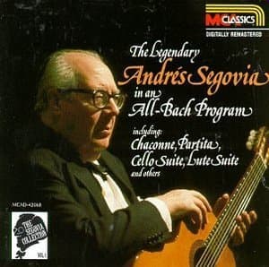 Segovia Collection Vol. 1 - Bach