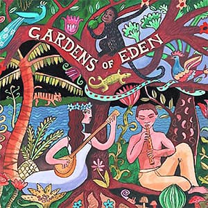 Putumayo Presents - Gardens of Eden