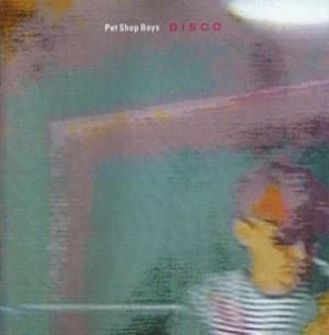Disco (The Pet Shop Boys Remix Album)