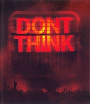 Don't Think