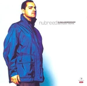 Nubreed Global Underground Anthony Pappa (CD1)
