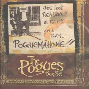 Just Look Them Straight In The Eye And Say......pogue Mahone! - Cd4