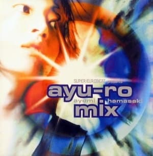 Super Eurobeat Presents Ayu-ro-mix