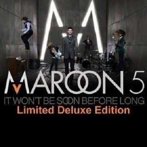 It Won't Be Soon Before Long (Deluxe Edition)