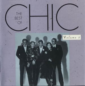 The Best Of Chic Volume 2
