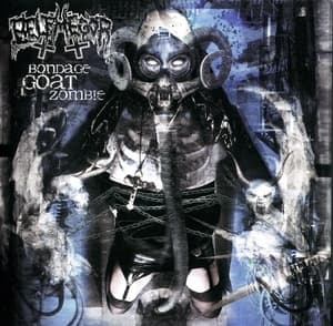 Bondage Goat Zombie (nuclear Blast 2086-2)