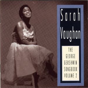 The George Gershwin Songbook Volume 1